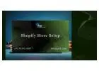 Hassle-Free Shopify Store Setup Services for Quick Launch