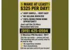 MAKE AT LEAST $325 PER DAY!