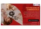 Face Reading in Lawrenceville to Discover Your Hidden Traits and Destiny