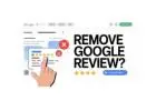 Remove a Google Review