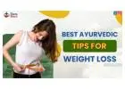 7 Best Ayurvedic Weight Loss Tips