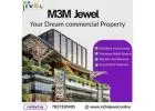 M3M Jewel Your Business Story Starts Here
