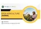 Open Agriculture Journal – Sharing Knowledge for Global Farming Excellence