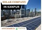 Trusted Solar EPC Company in Kanpur – Om Solar