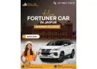 Fortuner On Rent For Outstation | royalrajasthancab.com