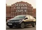 Book Sedan Car Hire and Rental in Jaipur – Shristi Holiday Services