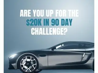 $20K IN 90 DAYS $20K IN 90 DAYS