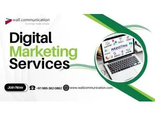 Grow Your Business With The Top Digital Marketing Services In Delhi | Wall Communication Grow Your Business With The Top Digital Marketing Services In Delhi | Wall Communication