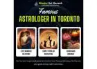 Famous Astrologer in Toronto| Best Astrologer in Toronto