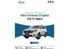 Best Innova Crysta on Rent & Hire Services in Jaipur