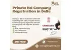 Pvt Ltd Company Registration in Delhi