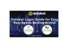 Smooth Dafabet Login Process for Betting Lovers