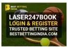 Laser247Book Login & Register – Trusted Betting Site by BestBettingIndia