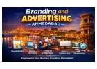 Branding And Advertising Ahmedabad