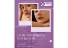 Laser Hair Removal in Gurgaon