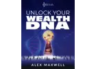 Wealth DNA Just Discovered
