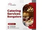 Catering Services in Bangalore