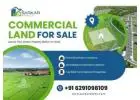 Commercial Land for Sale | Commercial Plot for Sale in Prime Locations