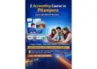 Join Job-Oriented E Accounting Course in Pitampura Today