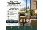 Find Trusted Therapy in San Antonio TX Today