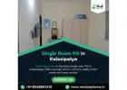 Single Room PG in Kalasipalya
