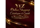 YEZ Online Shopping - The Best Of The Web, Brought Directly To Your Screen!