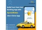 Future-Ready Taxi App Script for Entrepreneurs by SpotnRides