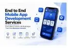 End to End Mobile App Development Services