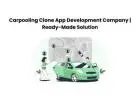 Carpooling Clone App Development Company | Ready-Made Solution