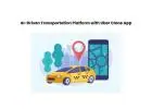 AI-Driven Transportation Platform with Uber Clone App