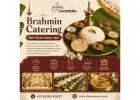 Brahmin Catering Services near me