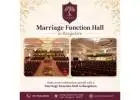 Marriage Function Hall in Bangalore