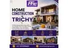 Home Construction in Trichy