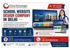 School Website Design Company in Delhi | Chahar Technologies