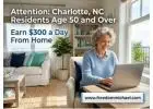 Attention: Charlotte, NC Residents Age 50 and Over — Ready to Earn Extra Income Online?