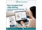 Buy Lovegra Oral Jelly 100mg Online with Easy Credit Card Payment
