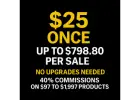 Skip the Upgrades, Still Earn $798.80 Per Sale