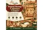 Brahmin Marriage Caterers in Bangalore