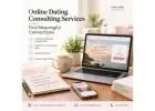 Online Dating Consulting Services | Find Meaningful Connections