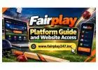 Fairplay Platform Guide and Website Access
