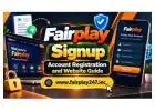 Fairplay Signup – Account Registration and Website Guide