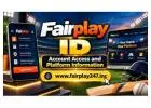 Fairplay ID – Account Access and Platform Information